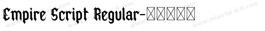 Empire Script Regular字体转换